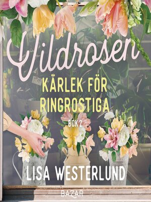 cover image of Kärlek för ringrostiga